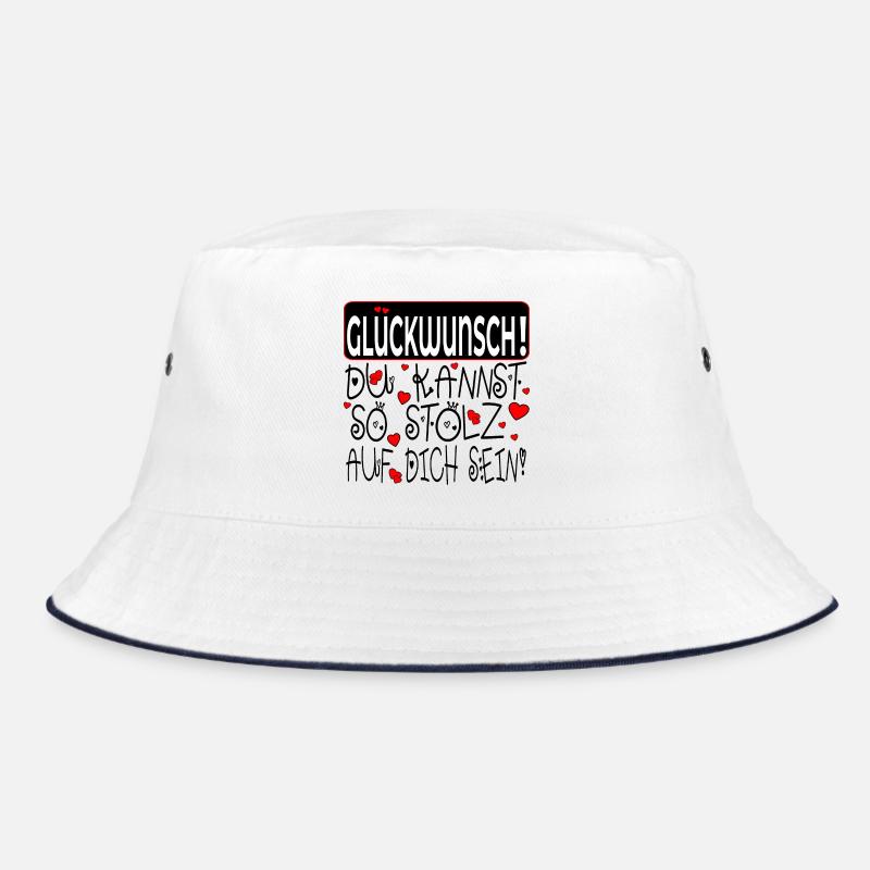 GLÜCKWUNSCH - STOLZ AUF DICH SPRÜCHE - HERZ Bucket Hat