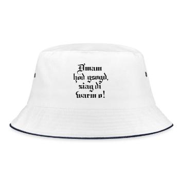 D´mam hod gsogt.. - Bucket Hat - Weiß/Navy - Vorne