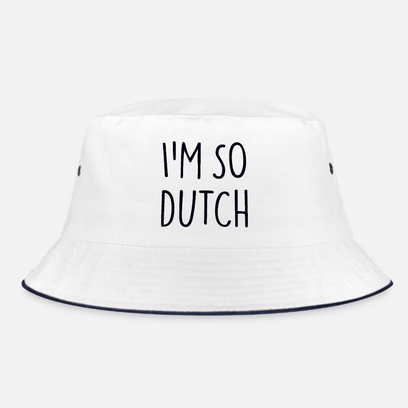 IM SO DUTCH Bucket Hat