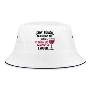 Stay Tough - Chemise de citation de vin drôle | T-shirt maman - Bob - blanc/marine - Devant