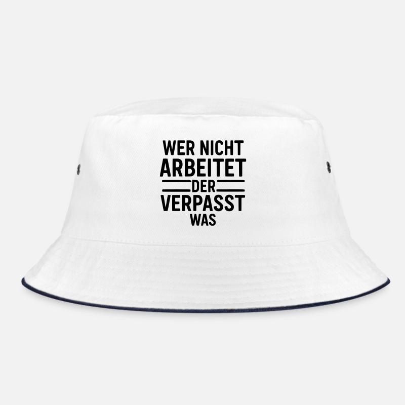 arbeit motivation Bucket Hat