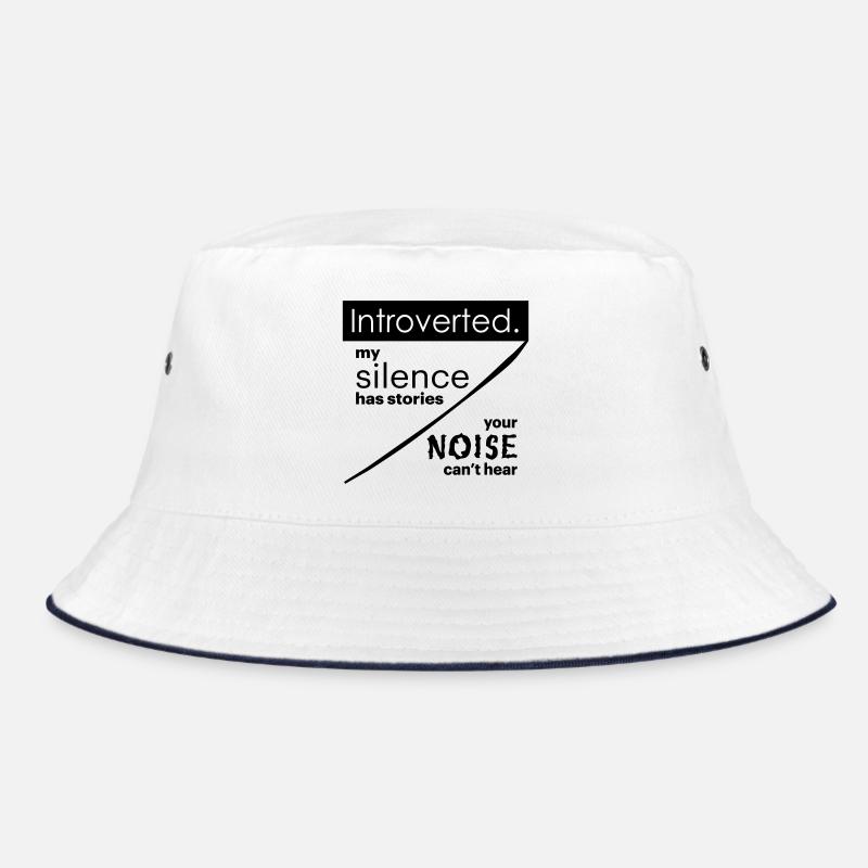 Introvertido. Silencio – ruido. Gorro de pescador