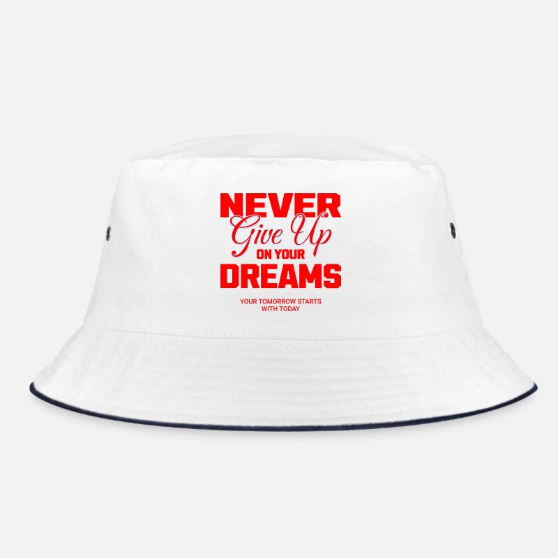 Never Give Up Bucket Hat