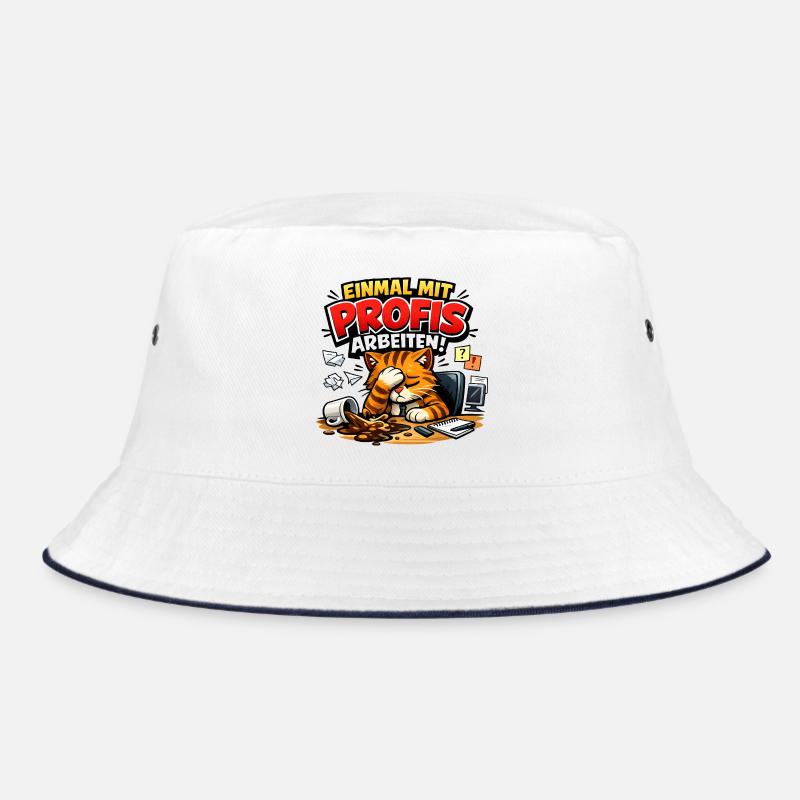 Einmal Mit Profis Arbeiten Sprüche Beruf Bucket Hat