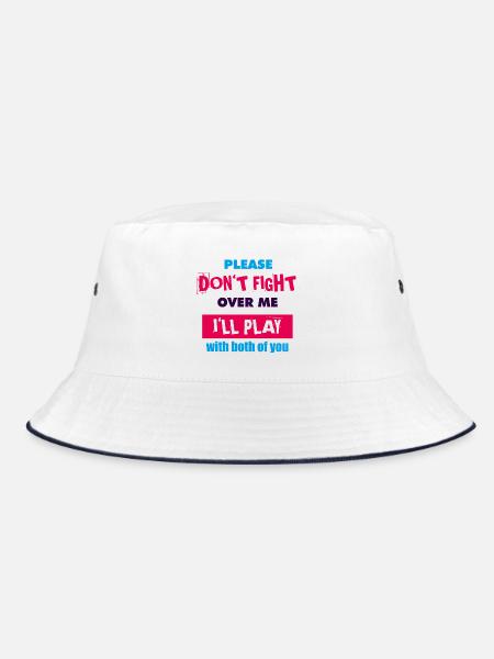 Please Don't Fight Over Me, I'll Play With Both - Bucket Hat - white/navy - Front