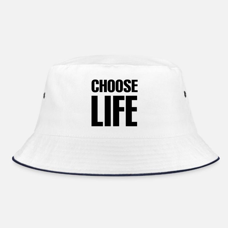 Choose life Bucket Hat