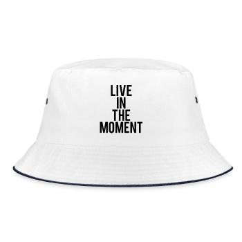 Live in the moment. - Bucket Hat - white/navy - Front