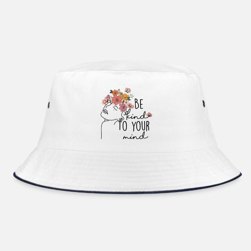 Be Kind To Your Mind Bucket Hat