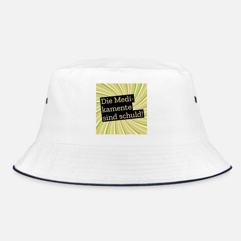 Die Medikamente sind schuld Bucket Hat