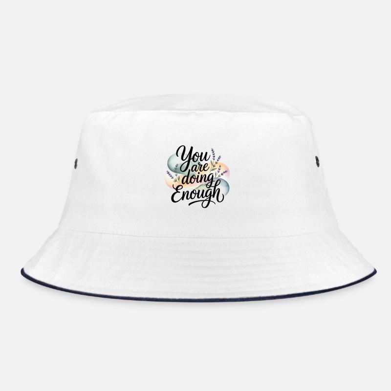 Motivationsthema mit der Aufschrift "Du tust genug" Bucket Hat