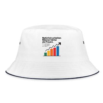 Natürlich arbeiten Männer härter als Frauen.  - Bucket Hat - Weiß/Navy - Vorne