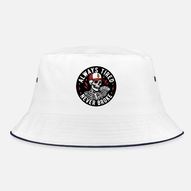 Immer müde, nie gebrochen, Skelett-Geld-Design Bucket Hat