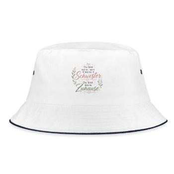 Schwester Zuhause Spruch Design - Bucket Hat - Weiß/Navy - Vorne