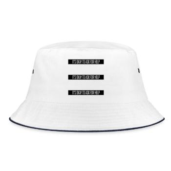 It's Okay To Ask For Help Help Questions Saying Logo - Bucket Hat - white/navy - Front