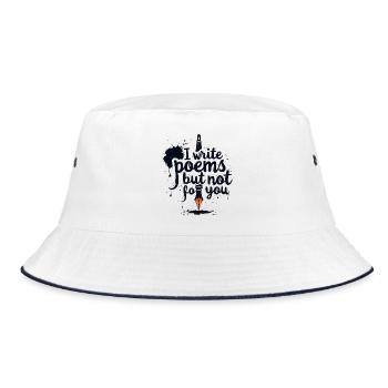 Poetry Poets Poems I Write Poems but not for u - Bucket Hat - white/navy - Front