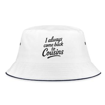 I always come back to Cousins - Bucket Hat - white/navy - Front