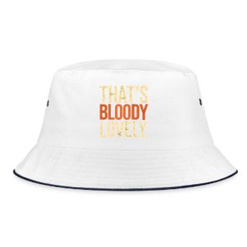 Bold Bloody Lovely Funny British Saying, UK  - Bucket Hat - white/navy - Front