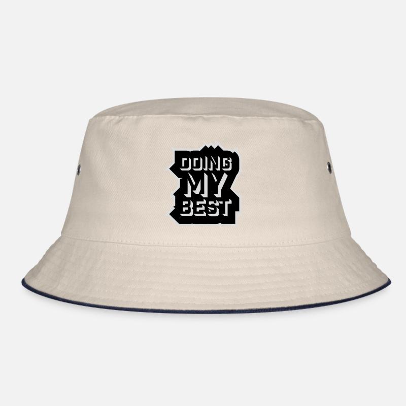 Doing My Best Lustig Ehrlich Motivational Spruch Bucket Hat