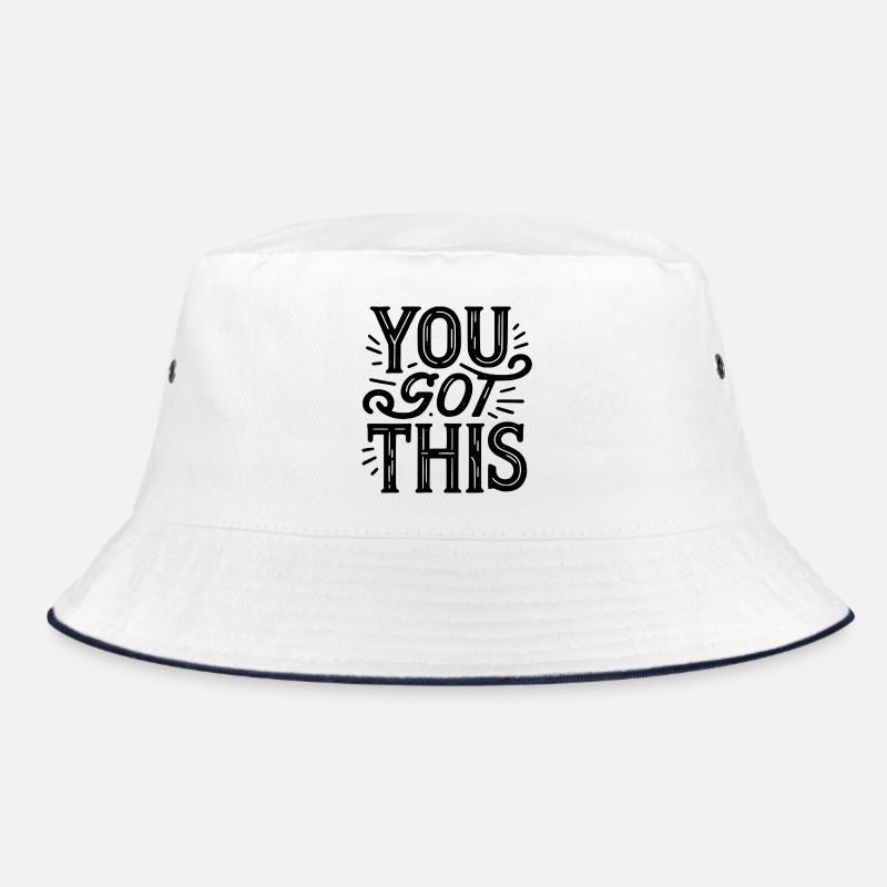 You Got This- Motivation, Selbstvertrauen Bucket Hat