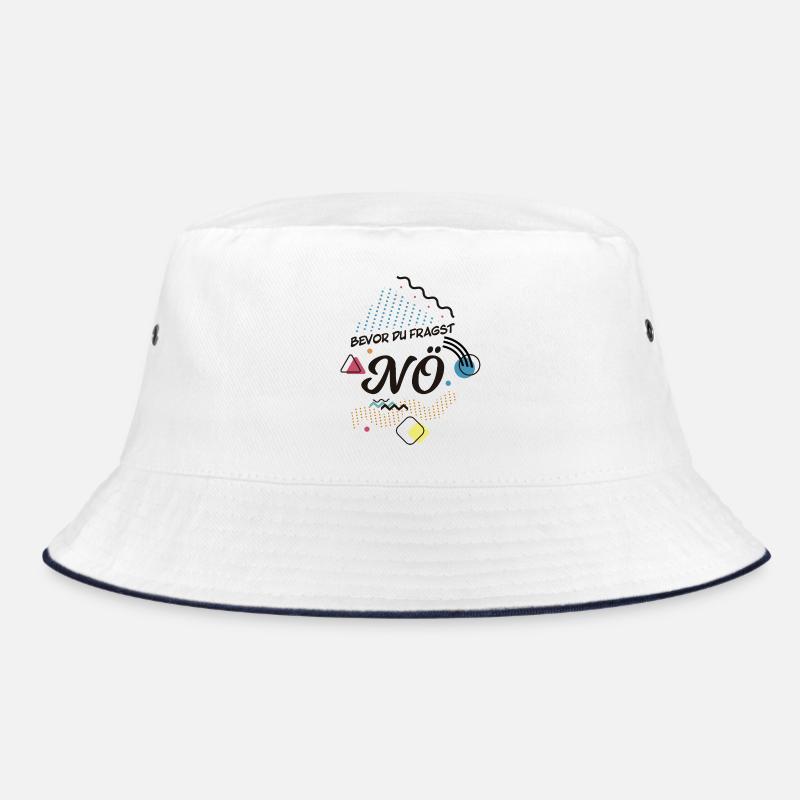 Before you ask: NO - nope against it Bucket Hat