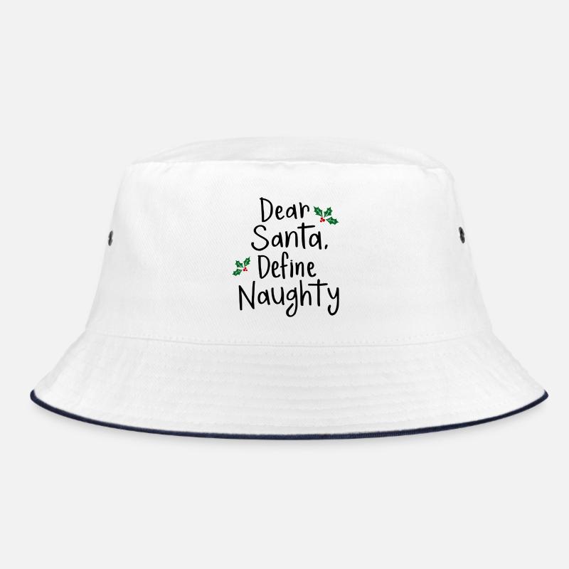 Dear Santa Define Naughty Christmas Design Bucket Hat