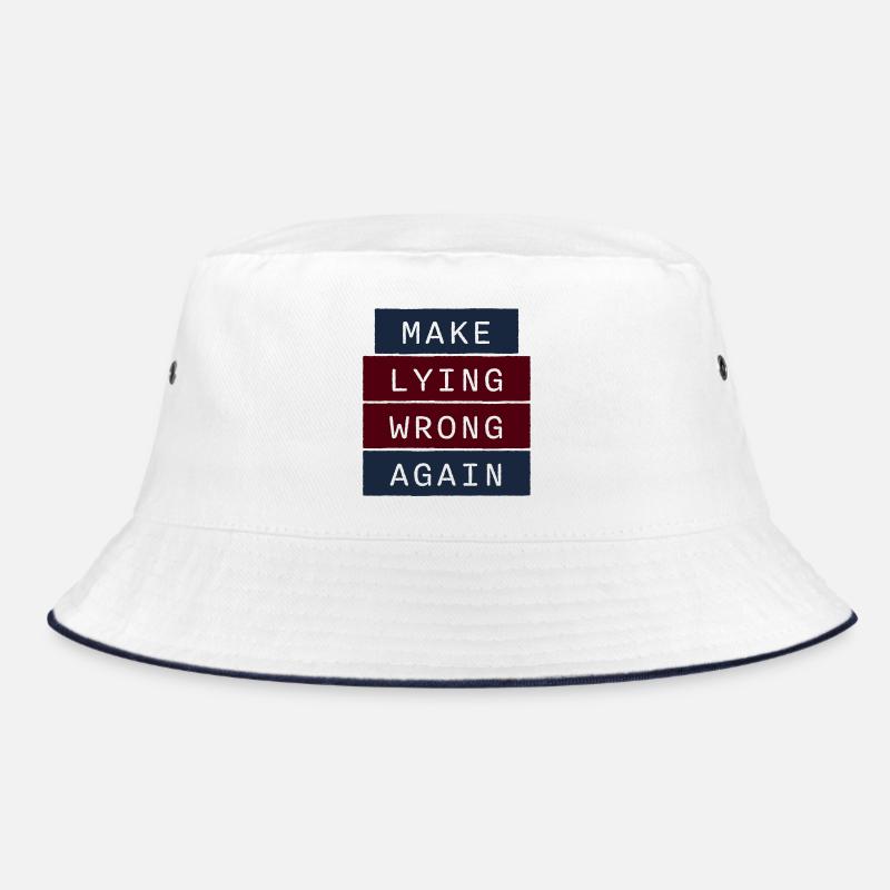 Make Lying Wrong Again Politisches Statement Logo Bucket Hat