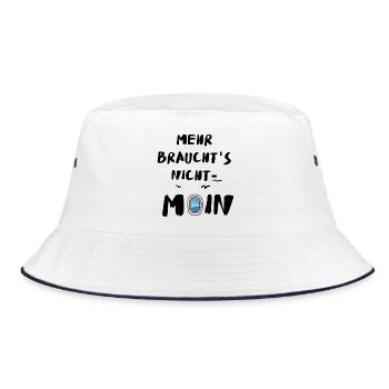 Moin mehr braucht's nicht Meer Leuchtturm Nordisch - Bucket Hat - Weiß/Navy - Vorne