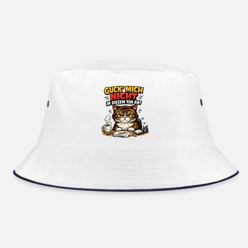 Guck mich nicht in diesem Ton an Bucket Hat