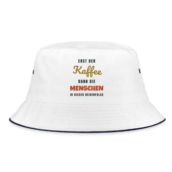 Erst der Kaffee dann die Menschen - Büro Spruch - Bucket Hat - Weiß/Navy - Vorne