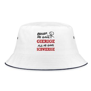 Besser Gierig als Schwierig Lustiger Spruch - Bucket Hat - Weiß/Navy - Vorne