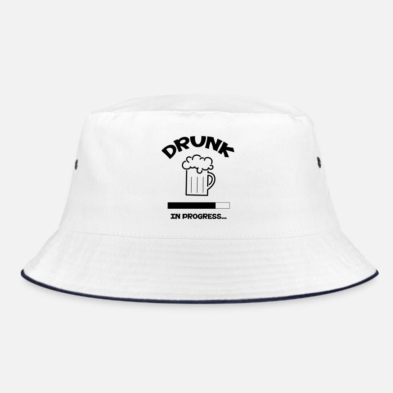 Drunk in progress... Bucket Hat