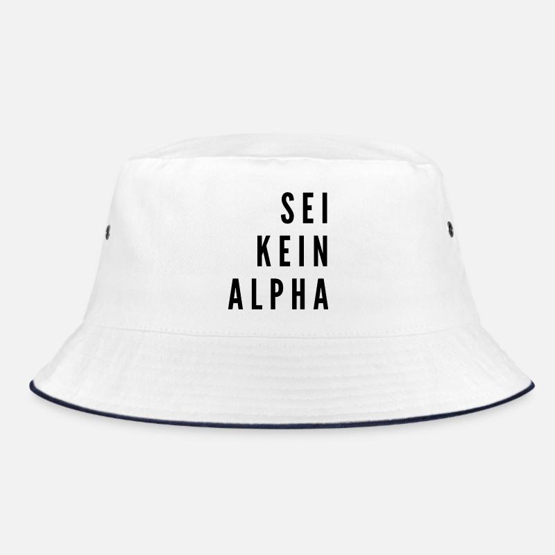 Sei kein Alpha | minimalistisches Design Bucket Hat