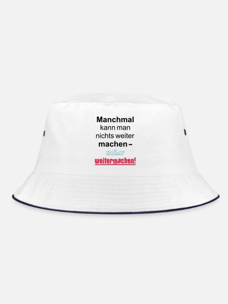 Manchmal kann man nichts machen außer weitermachen - Bucket Hat - Weiß/Navy - Vorne