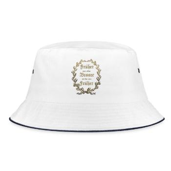 FRÜHER war alles BESSER Lorbeerkranz Gold - Bucket Hat - Weiß/Navy - Vorne