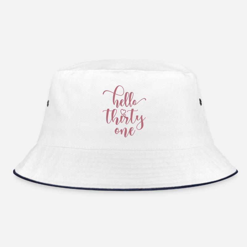Hello Thirty One Cute 31 Years Old Birthday Bucket Hat