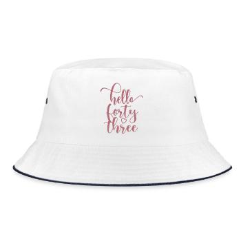 Hello Forty Three Cute 43 Years Old Birthday - Bucket Hat - white/navy - Front