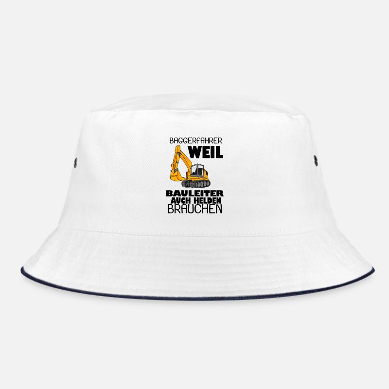 Bauleiter Held Baggerfahrer Spruch Bucket Hat