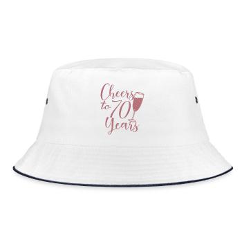 70th Birthday Women For Her Cheers To 70 Years Old - Bucket Hat - white/navy - Front