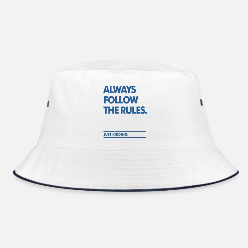 Follow the Rules Bucket Hat