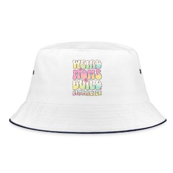 Weird Moms Build Character Funny Gift For Best Mom - Bucket Hat - white/navy - Front