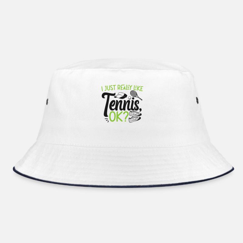 Funny Tennis Player Racket I Just Bucket Hat