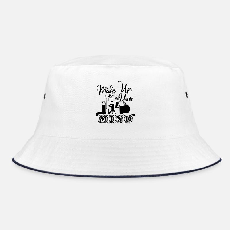 Makeup Artist Makeup your Mind Bucket Hat