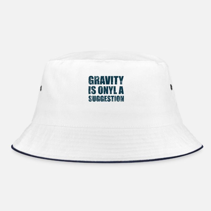 Gravity is just a suggestion boulderer Bucket Hat