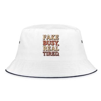 Fake Busy, Real Tired - Lustiges Arbeits- und Kaffeedesign - Bucket Hat - Weiß/Navy - Vorne