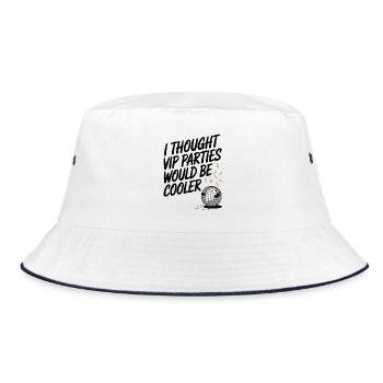 I Thought VIP Parties Would Be Cooler Irony VIP - Bucket Hat - white/navy - Front