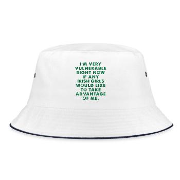 Ich bin verletzlich rn, wenn irgendein irisches Mädchen nimmt - Bucket Hat - Weiß/Navy - Vorne