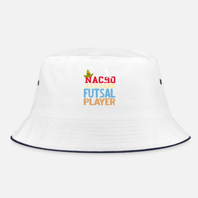 Nacho Average Futsal Player Funny Pun Odds Bucket Hat