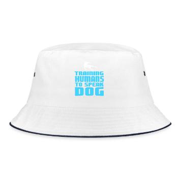 Training Humans To Speak Dog Funny Pet Obedience - Bucket Hat - white/navy - Front