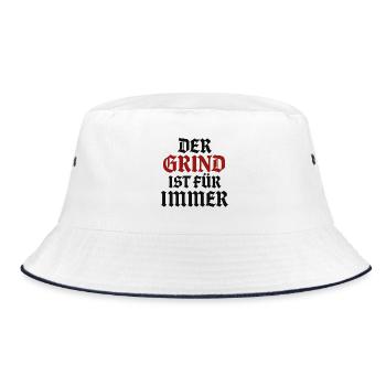 The Grind Is Forever | Motivational saying - Bucket Hat - white/navy - Front