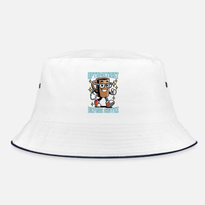 Optometrist Before Coffee Eye Doctor Coffee Lover Bucket Hat